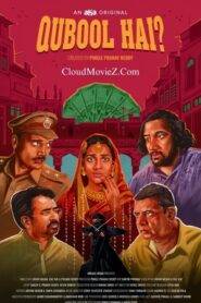 Qubool Hai (2022) Hindi Season 1 Complete