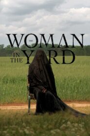 The Woman In The Yard (2025) English HD