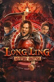 Long ling-Tomb Adventure (2022) Hindi Dubbed